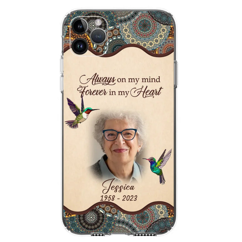 Personalized Memorial Photo Phone Case - Memorial Gift Idea For Mother's Day/Father's Day - Always On My Mind, Forever In My Heart - Case For iPhone/Samsung