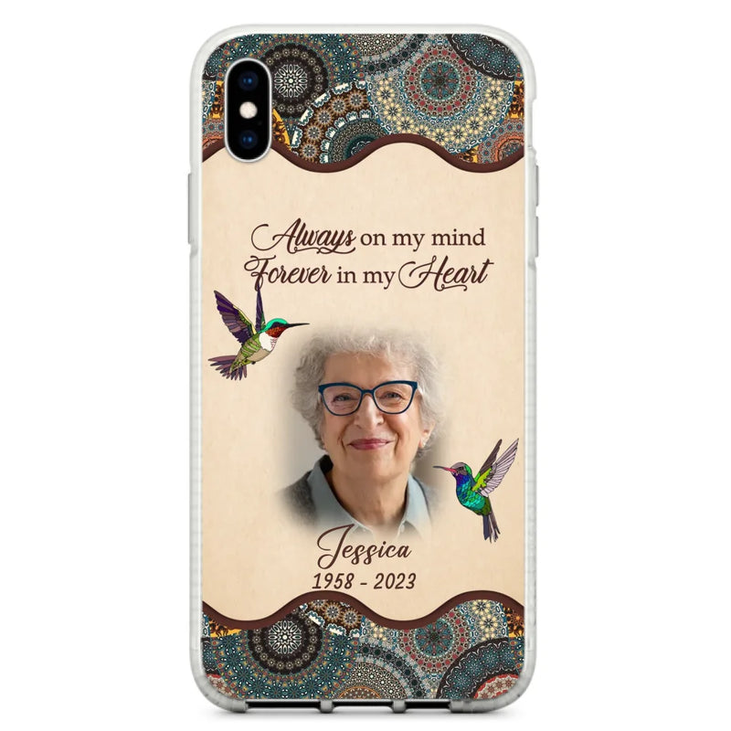Personalized Memorial Photo Phone Case - Memorial Gift Idea For Mother's Day/Father's Day - Always On My Mind, Forever In My Heart - Case For iPhone/Samsung