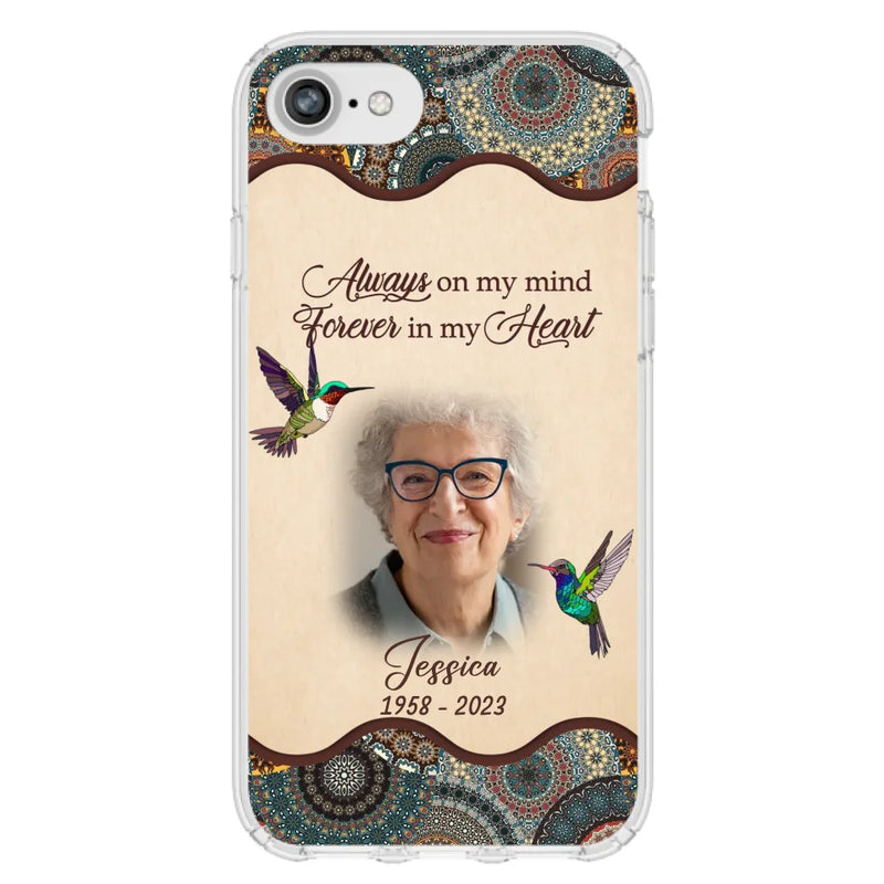 Personalized Memorial Photo Phone Case - Memorial Gift Idea For Mother's Day/Father's Day - Always On My Mind, Forever In My Heart - Case For iPhone/Samsung