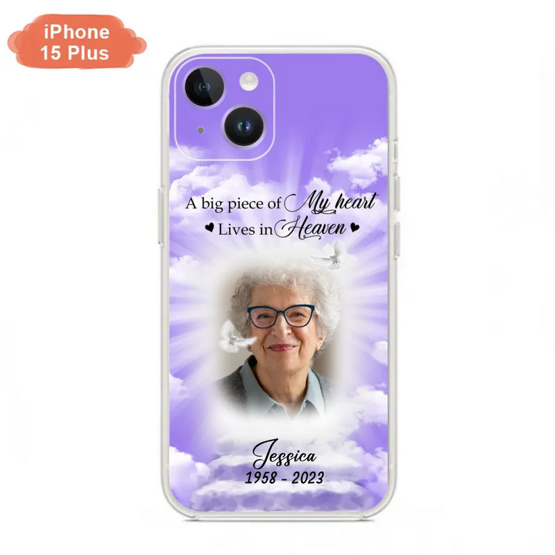 Personalized Memorial Photo Phone Case - Memorial Gift Idea For Mother's Day/Father's Day - A Big Piece Of My Heart Lives In Heaven - Case For iPhone/Samsung