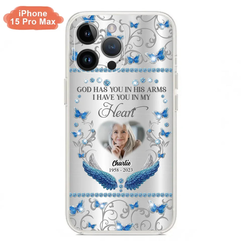 Personalized Memorial Photo Phone Case - Memorial Gift Idea for Mother's Day/Father's Day - God Has You In His Arms I Have You In My Heart - Cases For iPhone/Samsung
