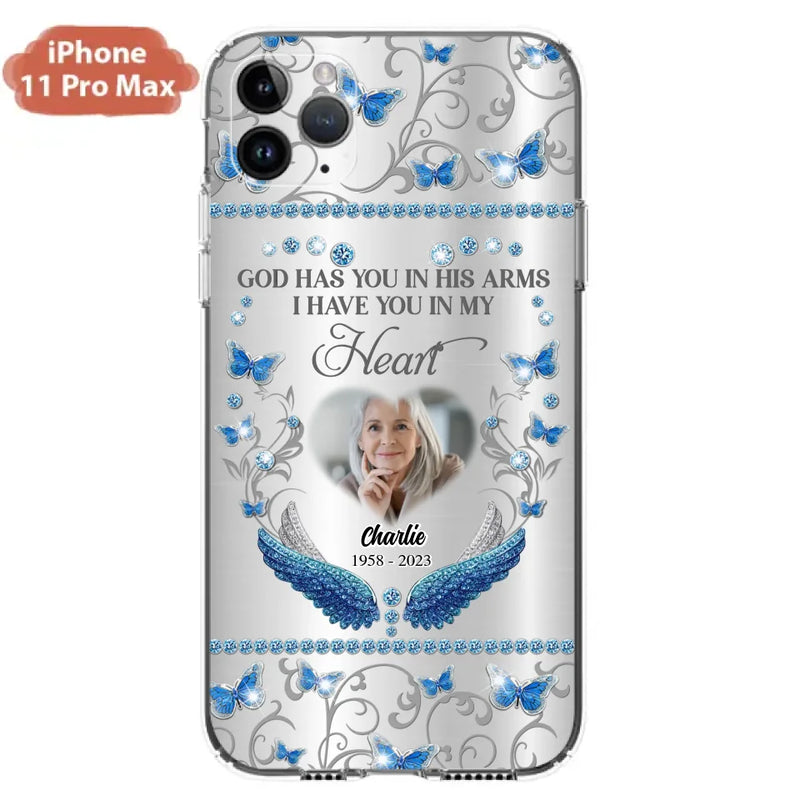 Personalized Memorial Photo Phone Case - Memorial Gift Idea for Mother's Day/Father's Day - God Has You In His Arms I Have You In My Heart - Cases For iPhone/Samsung