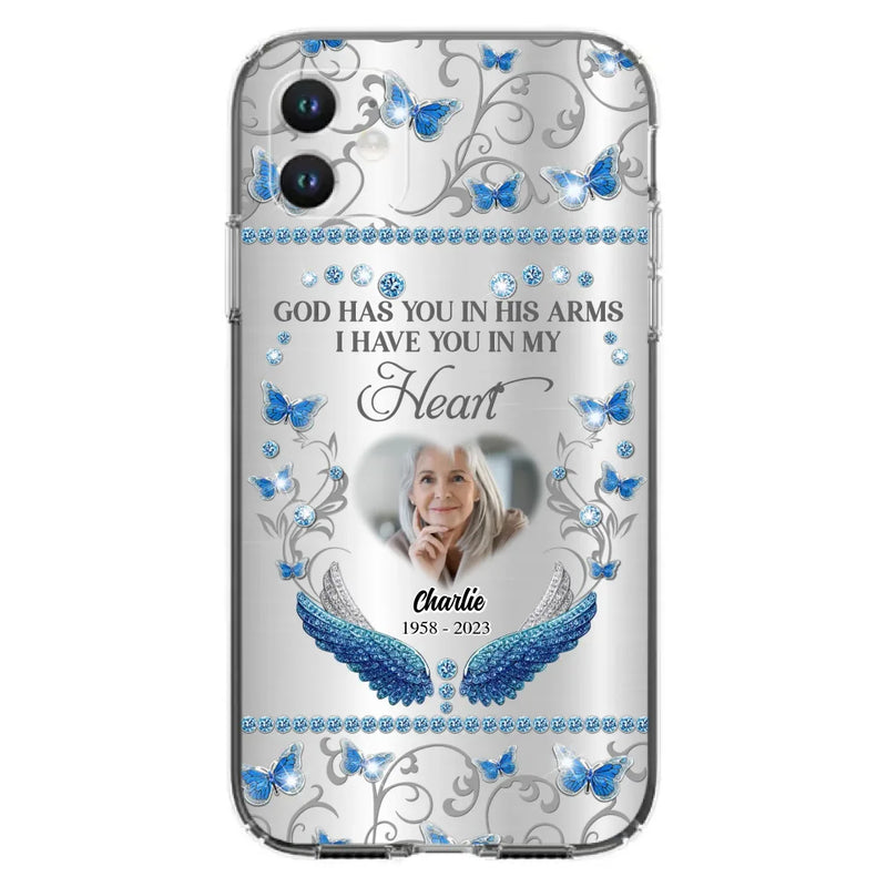 Personalized Memorial Photo Phone Case - Memorial Gift Idea for Mother's Day/Father's Day - God Has You In His Arms I Have You In My Heart - Cases For iPhone/Samsung