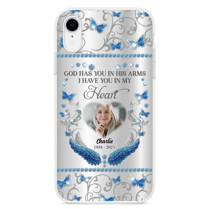 Personalized Memorial Photo Phone Case - Memorial Gift Idea for Mother's Day/Father's Day - God Has You In His Arms I Have You In My Heart - Cases For iPhone/Samsung