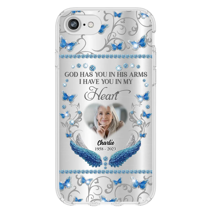 Personalized Memorial Photo Phone Case - Memorial Gift Idea for Mother's Day/Father's Day - God Has You In His Arms I Have You In My Heart - Cases For iPhone/Samsung