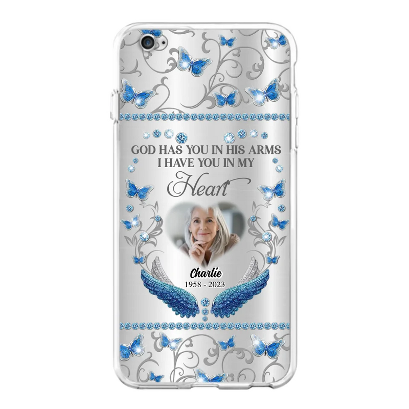Personalized Memorial Photo Phone Case - Memorial Gift Idea for Mother's Day/Father's Day - God Has You In His Arms I Have You In My Heart - Cases For iPhone/Samsung