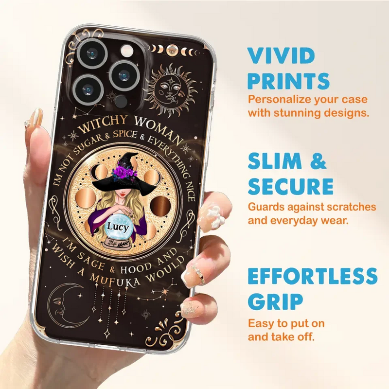 Personalized Witchy Woman Phone Case - Gift Idea For Witch/Friends/Birthday/Halloween Day - I'm Not Sugar & Spice & Everything Nice - Case For iPhone/Samsung