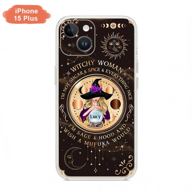 Personalized Witchy Woman Phone Case - Gift Idea For Witch/Friends/Birthday/Halloween Day - I'm Not Sugar & Spice & Everything Nice - Case For iPhone/Samsung