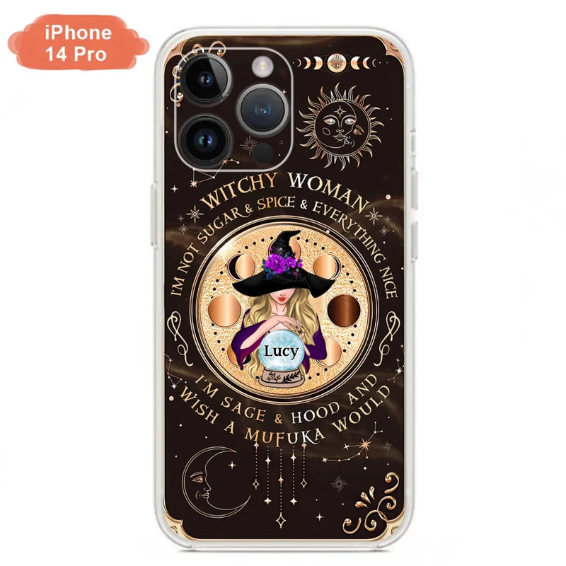 Personalized Witchy Woman Phone Case - Gift Idea For Witch/Friends/Birthday/Halloween Day - I'm Not Sugar & Spice & Everything Nice - Case For iPhone/Samsung