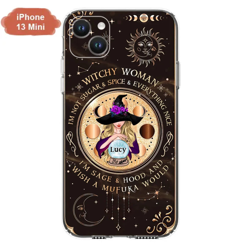 Personalized Witchy Woman Phone Case - Gift Idea For Witch/Friends/Birthday/Halloween Day - I'm Not Sugar & Spice & Everything Nice - Case For iPhone/Samsung