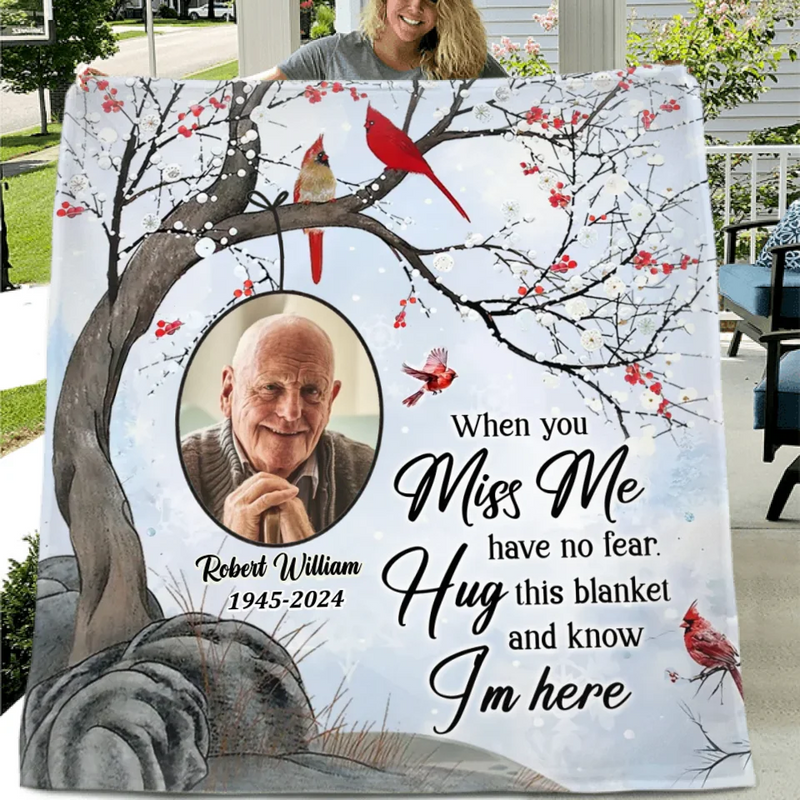 Personalized Memorial Quilt/Fleece Throw Blanket - Memorial Gift Idea - Upload Photo - When You Miss Me Have No Fear