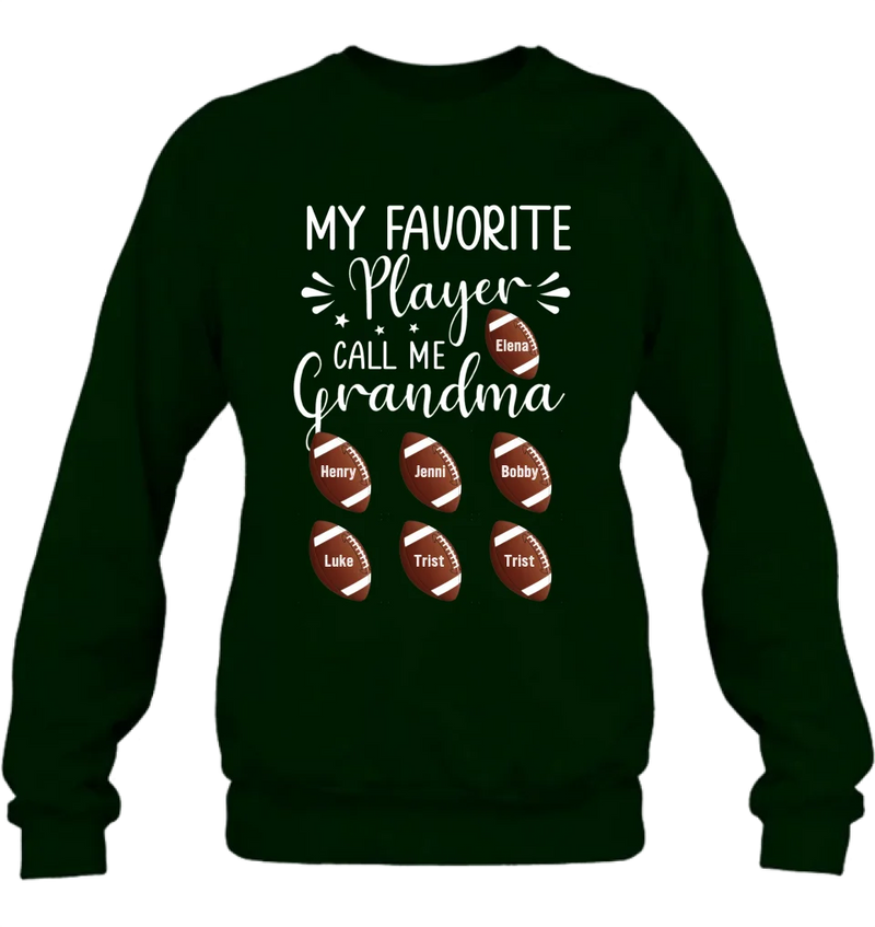 Personalized Football T-Shirt - My Favorite Player Call Me Grandma