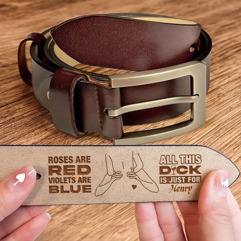Personalized Engraved Leather Belt Gift Idea For Husband/Boyfriend - Roses Are Red Violets Are Blue