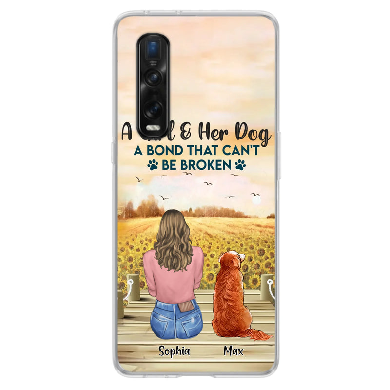 Custom Personalized Dog Mom Phone Case - Gift Idea For Dog Lover - A Girl & Her Dog A Bond That Can't Be Broken - Case For Xiaomi/ Oppo/ Huawei