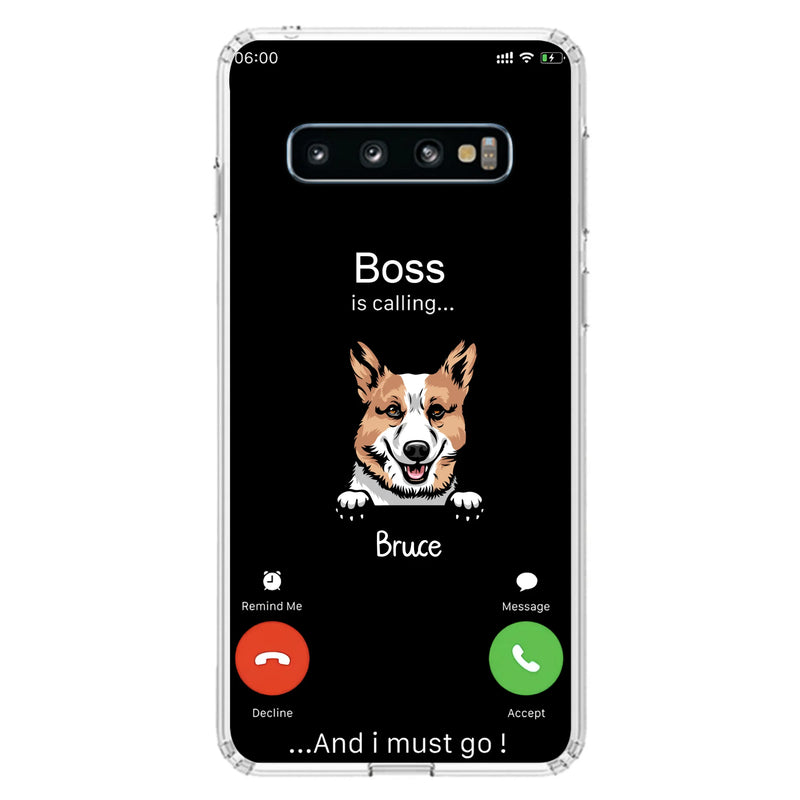 Personalized Dog Phone Case - Gift Idea For Dog Lover/Mother's Day/Father's Day - Up to 5 Dogs - Boss Is Calling And I Must Go - Case For iPhone/Samsung
