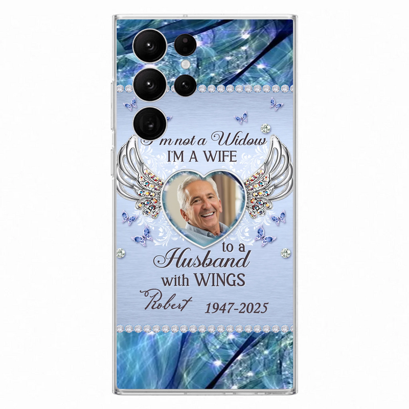 Personalized Memorial Phone Case - Memorial Gift Idea For Family - Case For iPhone/Samsung - I'm Not A Widow