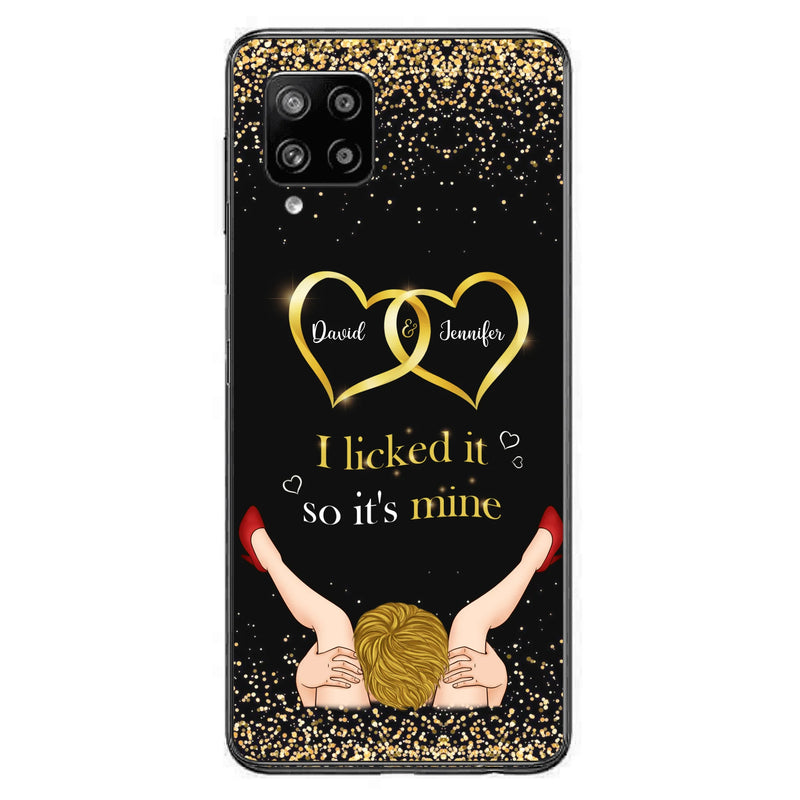 Custom Personalized Couple Phone Case - Gift Idea For Couple/Valentines Day - I Licked It So It's Mine - Case For iPhone/Samsung