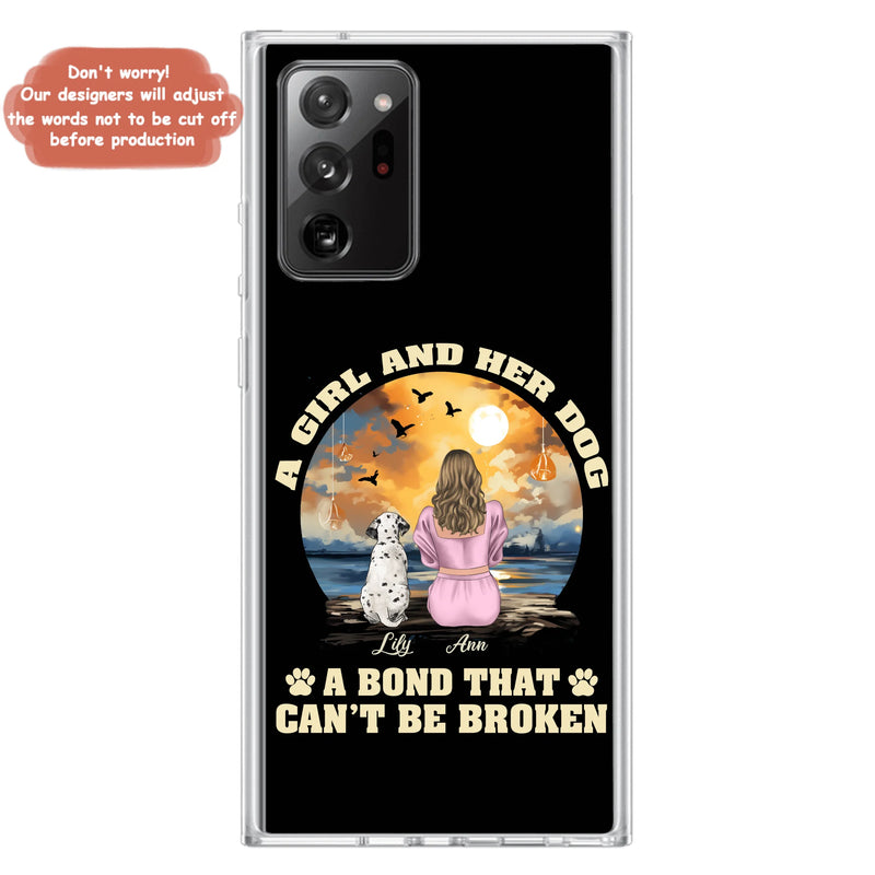 Personalized Dog Mom Phone Case - Up to 4 Dogs - Gift Idea for Dog Owners - Case For iPhone/Samsung - A Girl And Her Dog A Bond That Can't Be Broken