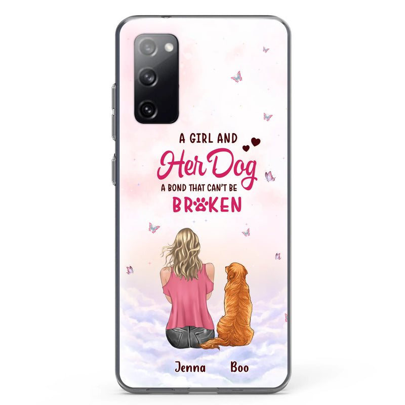 Personalized Dog Mom Phone Case - Up to 5 Dogs - Gift Idea For Dog Lovers - A Girl And Her Dog A Bond That Can't Be Broken - Case for iPhone/Samsung