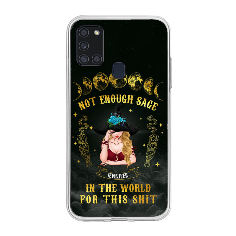 Custom Personalized Witch Phone Case - Gift For Halloween/Witch - Not Enough Sage In The World - Case for iPhone/Samsung