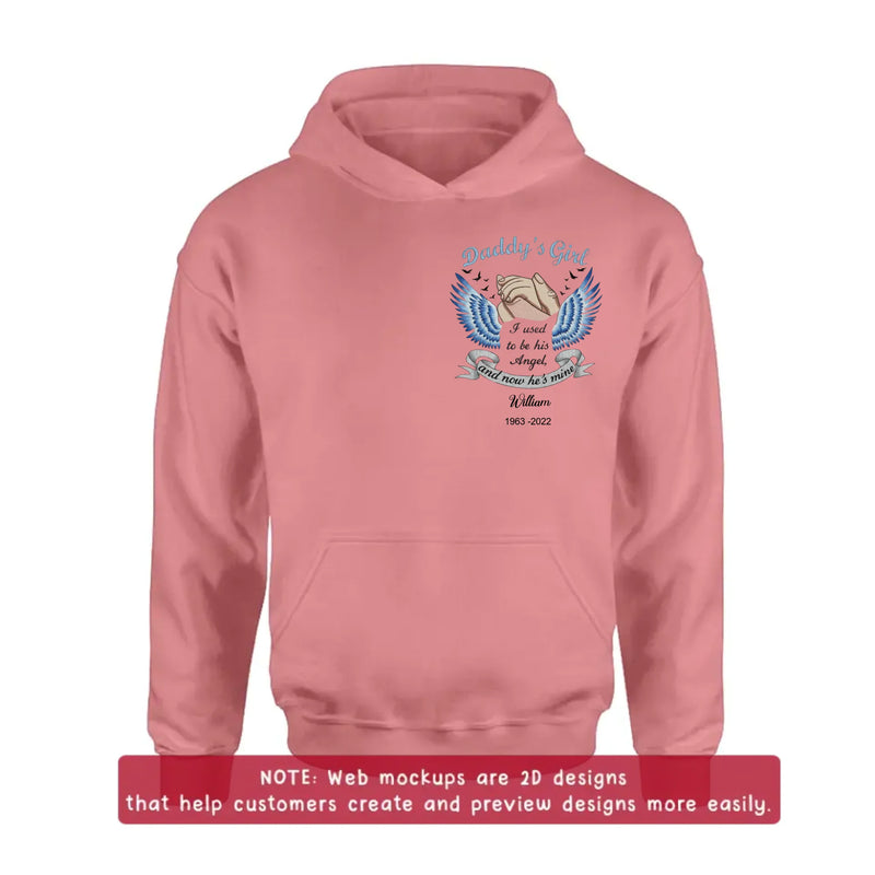 Personalized Memorial Embroidered Shirt/ Hoodie - “I Used to Be His Angel and Now He’s Mine” - Sympathy Gift for Loss of Father