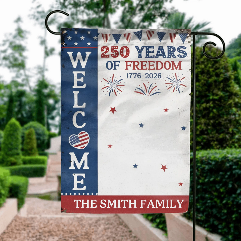 Personalized Welcome Garden Flag - 250 Years Of Freedom - Upload Family Photos with up to 9 Members - Custom Family Name