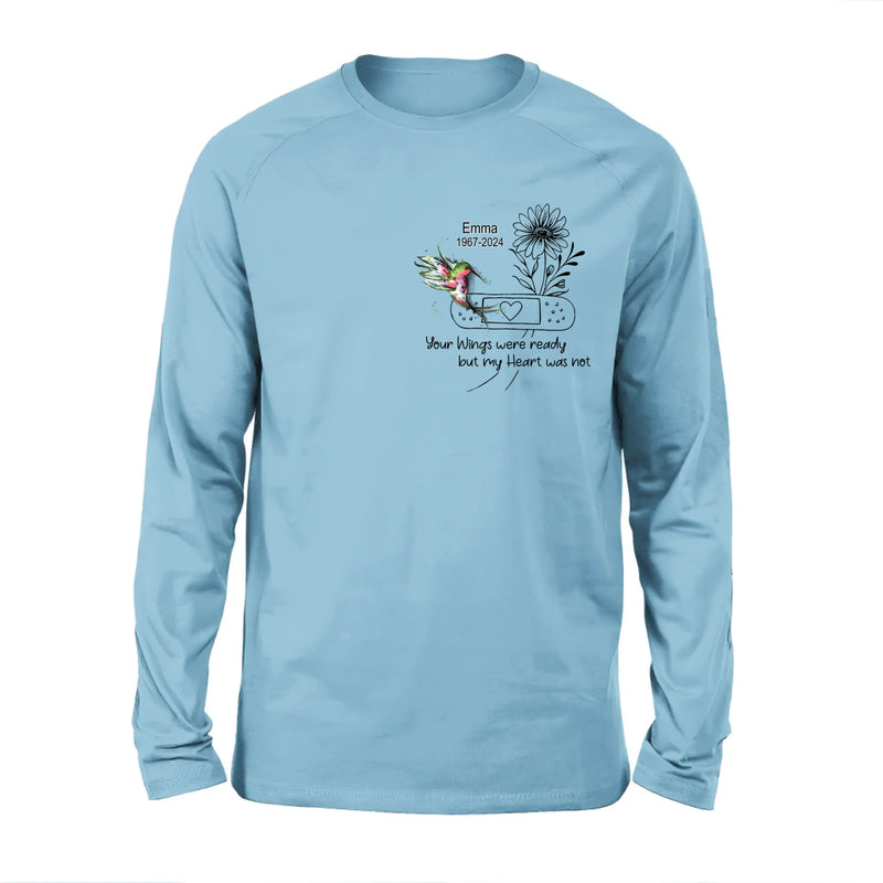 Personalized Memorial Hummingbird Unisex T-shirt/Long Sleeve/Sweatshirt/Hoodie - Memorial Gift Idea - Your Wings Were Ready But My Heart Was Not