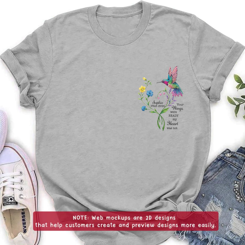 Personalized Memorial Mom Hummingbird Embroidered Shirt/ Hoodie -  Sympathy Gift for Loss of Mom/ Dad - Your Wings Were Ready But My Heart Was Not