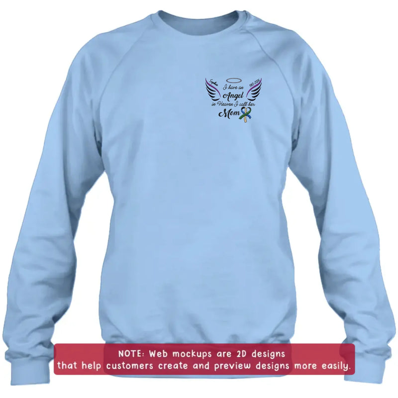 Personalized Mom Memorial Embroidered Shirt/ Hoodie - Custom Sympathy Gift with Name & Years - I Have An Angel In Heaven I Call Her Mom