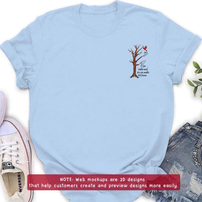 Personalized Memorial Tree Embroidered Shirt/ Hoodie - Custom Name & Dates - Up to 5 People - If Love Could've Saved You, You Would've Lived Forever