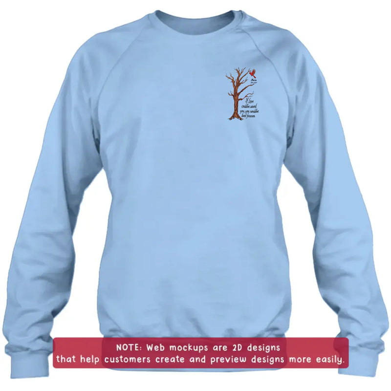 Personalized Memorial Tree Embroidered Shirt/ Hoodie - Custom Name & Dates - Up to 5 People - If Love Could've Saved You, You Would've Lived Forever