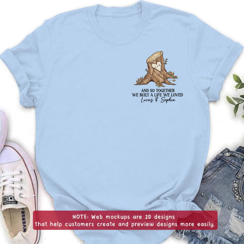 Personalized Couple Embroidered Shirt/ Hoodie - Wedding Anniversary Gift Idea For Couple - And So Together We Built A Life We Loved