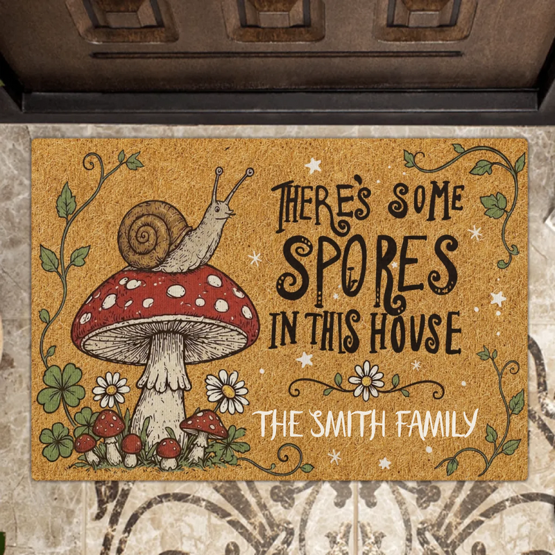 Personalized Mushroom Doormat - Custom Family Welcome Mat - There's Some Spores In This House Doormat - Cottagecore Front Door Mat/ Housewarming Gift