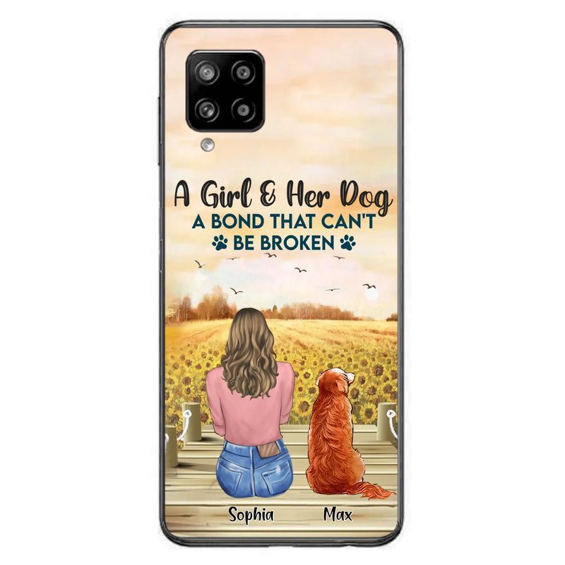 Custom Personalized Dog Mom Phone Case - Gift Idea For Dog Lover - A Girl & Her Dog A Bond That Can't Be Broken - Case For iPhone/ Samsung