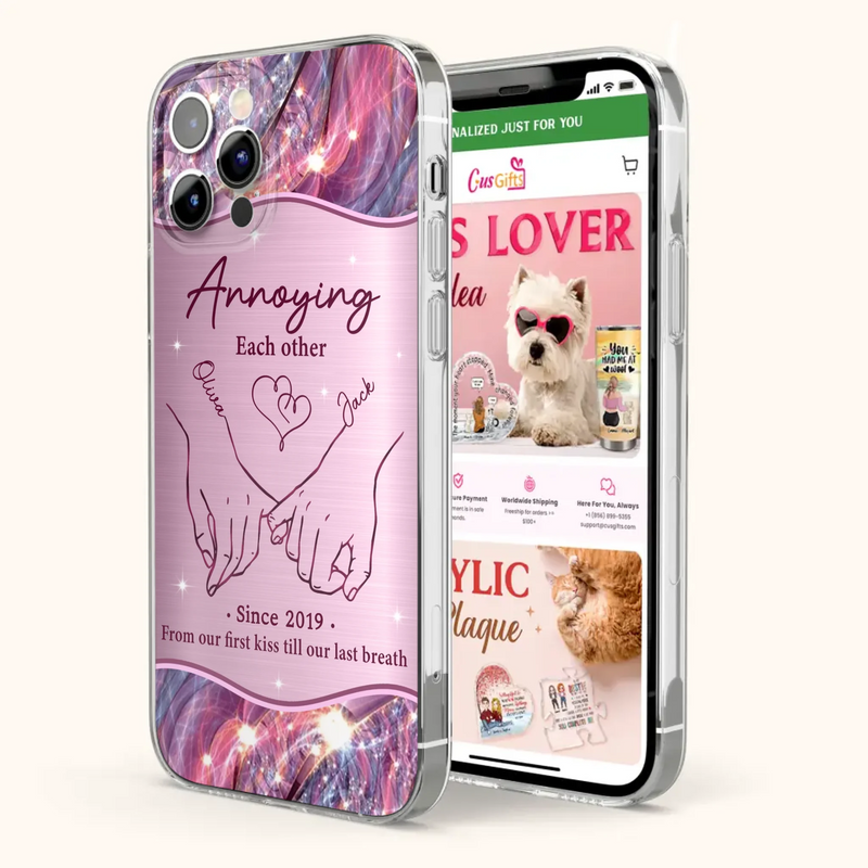 Custom Personalized Couple Phone Case For iPhone/ Samsung - Gift Idea For Couple - Annoying Each Other