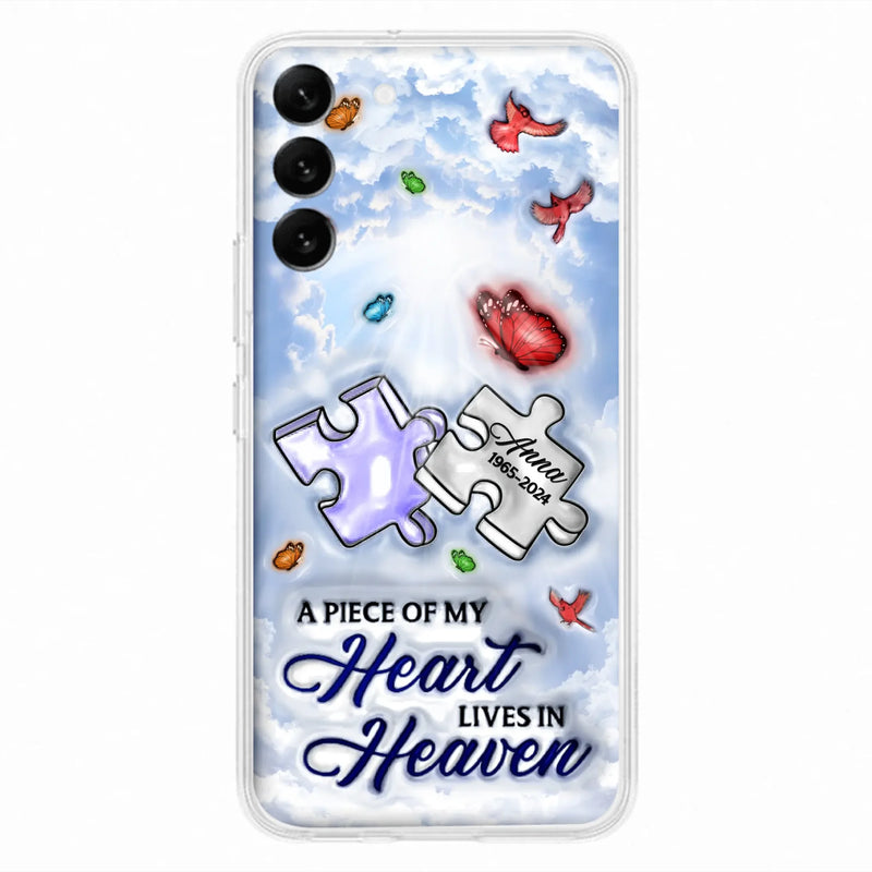 Custom Personalized Memorial Piece Phone Case - Memorial Gift Idea - Case For iPhone/ Samsung - A Piece Of My Heart Lives In Heaven
