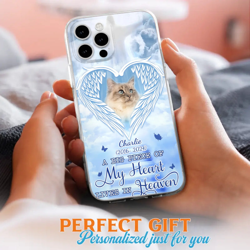 Custom Personalized Memorial Pet Phone Case - Upload Photo - Memorial Gift Idea For Pet Owner - A Big Piece Of My Heart Lives In Heaven - Case For iPhone/ Samsung