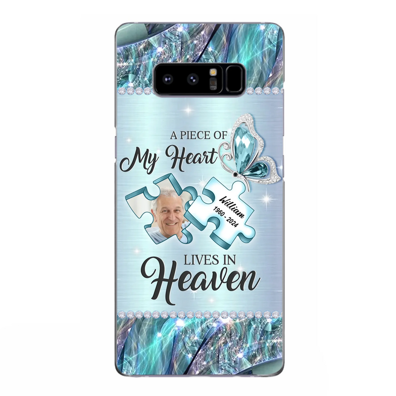 Custom Personalized Memorial Photo Phone Case - Memorial Gift Idea for Father's Day -  A Piece Of My Heart Lives In Heaven - Case for iPhone/Samsung