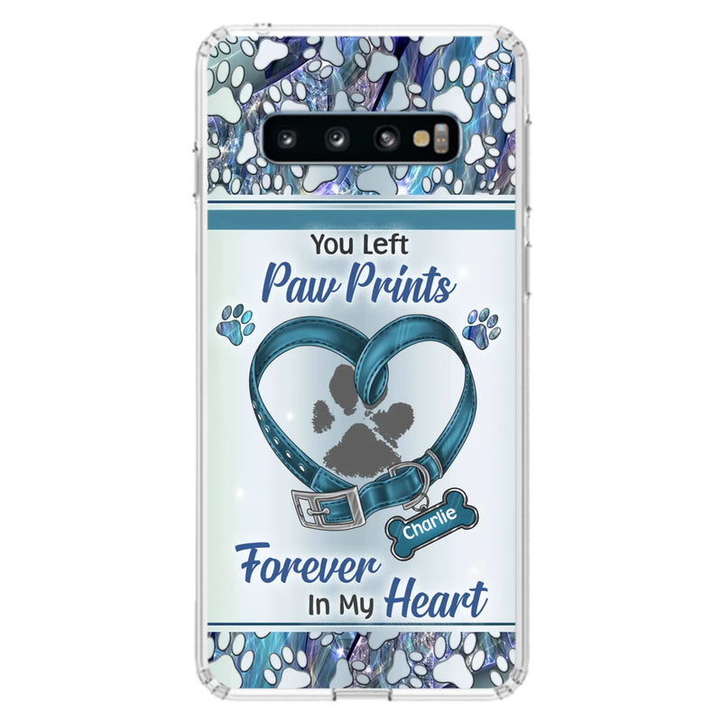 Custom Personalized Memorial Dog Collar Phone Case - Memorial Gift Idea For Dog Lover - You Left Paw Prints Forever In My Heart - Case for iPhone/ Samsung