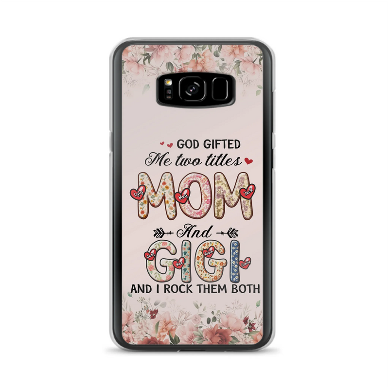 Custom Personalized Grandma Phone Case - Upto 7 Kids & 7 Grandkids - Mother's Day Gift Idea for Grandma/Mom - God Gifted Me Two Titles - Case for iPhone/Samsung