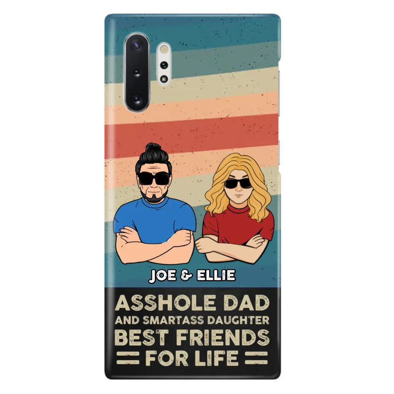 Personalized Dad/Mom And Daughter/Son Phone Case - Gift Idea For Father's Day/Mother's Day From Daughter/Son - Asshole Dad - Cases For Samsung/iPhone