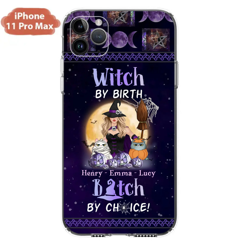 Custom Personalized Pet Witch Phone Case - Halloween Gift For Dog/ Cat Lover - Witch By Birth Bitch By Choice - Case For iPhone And Samsung