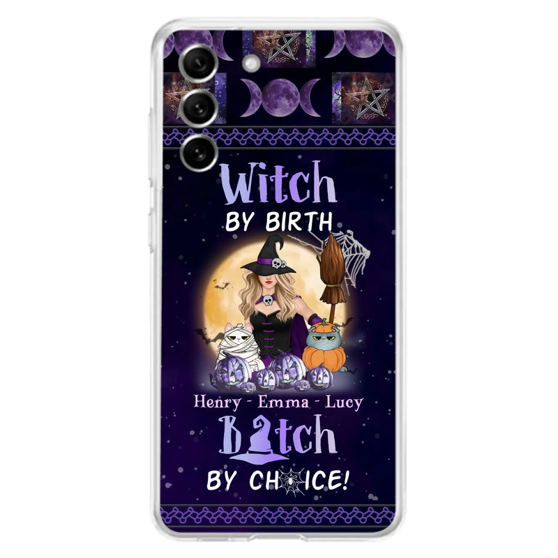 Custom Personalized Pet Witch Phone Case - Halloween Gift For Dog/ Cat Lover - Witch By Birth Bitch By Choice - Case For iPhone And Samsung