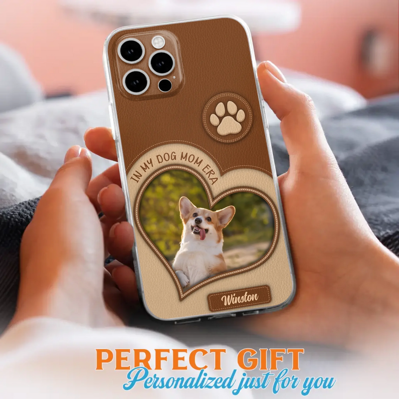 Custom Personalized In My Dog Mom Era Phone Case - Upload Photo - Gift Idea For Dog Lover/ Mother's Day - Case For iPhone/ Samsung