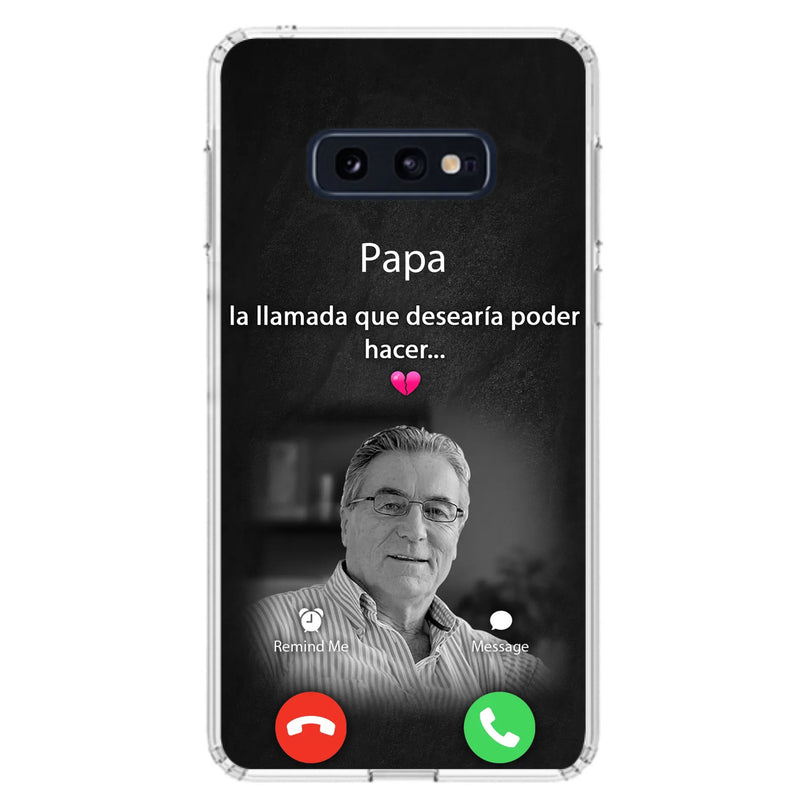 Funda personalizada para teléfono conmemorativo de papa - Cargar foto - Idea de regalo conmemorativo para mamá/papá - La llamada que desearía poder hacer - Funda para iPhone/ Samsung