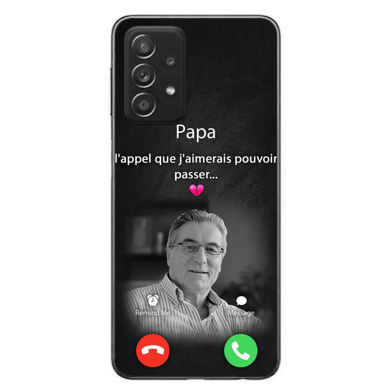 Coque de téléphone personnalisée pour papa commémoratif - Télécharger une photo - L'appel que j'aimerais pouvoir passer- Coque de téléphone pour iPhone/ Samsung