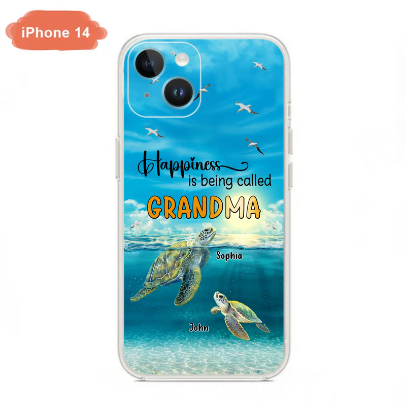 Custom Personalized Grandma Mom Turtle Phone Case - Gift Idea For Grandma - Up to 10 Kids - Happiness Is Being Called Grandma - Case For iPhone, Samsung