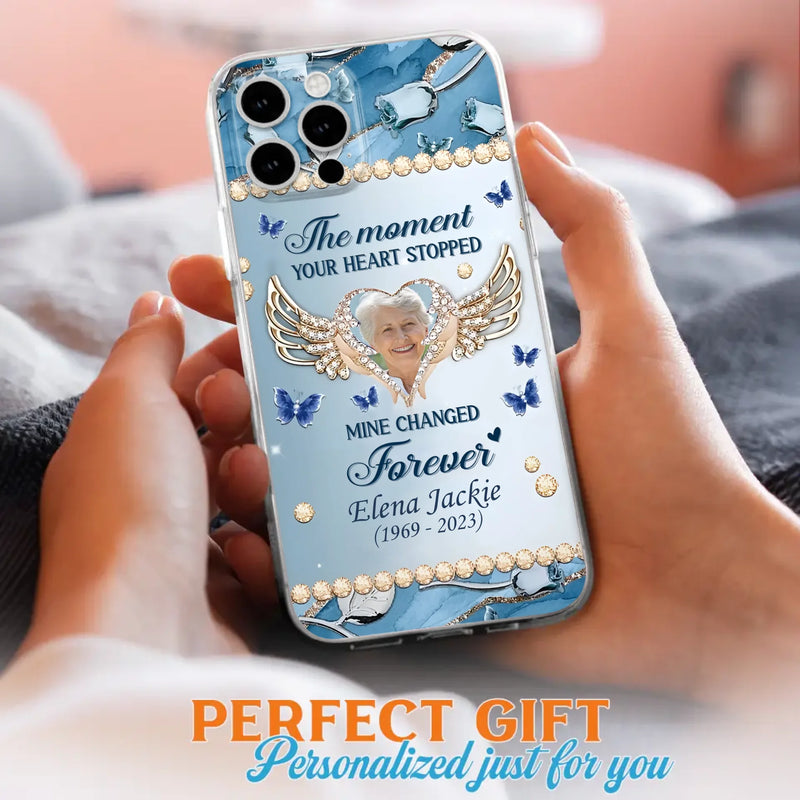 Personalized Memorial Phone Case - Memorial Gift Idea For Family - Case For iPhone/Samsung - The Moment Your Heart Stopped Mine Changed Forever