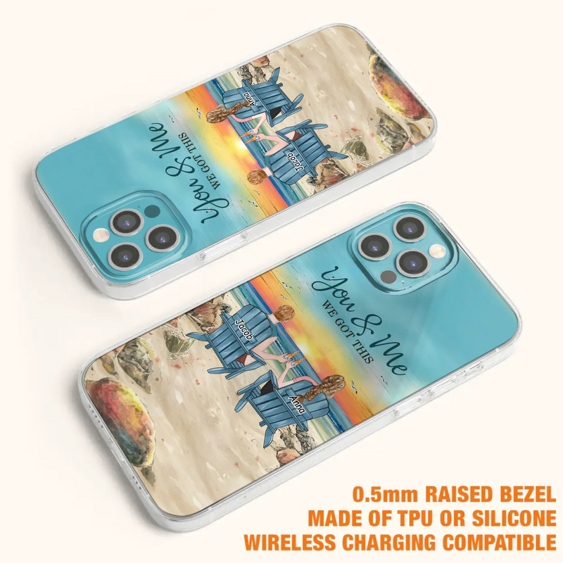 Custom Personalized Couple Phone Case - Gift Idea For Couple/ Valentines Day - You & Me We Got This - Case For iPhone/ Samsung