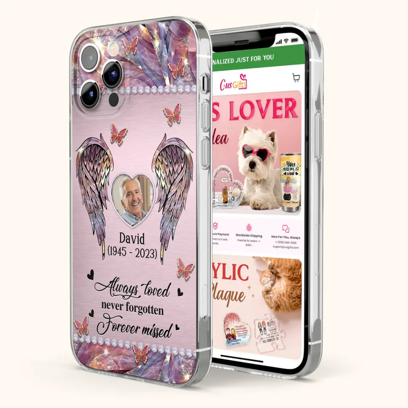 Custom Personalized Memorial Phone Case - Memorial Gift Idea For Family - Case For iPhone/Samsung - Always Loved Never Forgotten Forever Missed